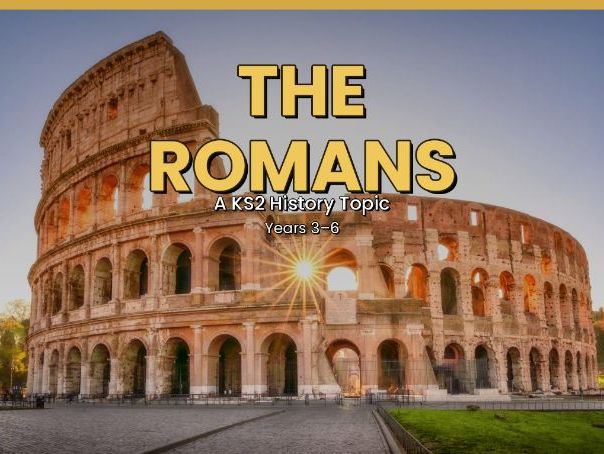 The Romans | KS2 History Bundle | 8 Lessons with Planning