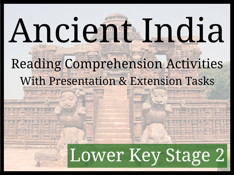 Ancient India Reading Comprehension Activities | Year 3 & Year 4 | LKS2