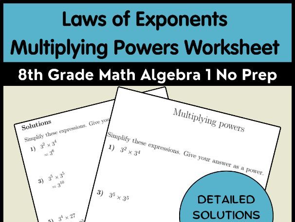 Laws of Exponents Multiplying Powers Worksheet | 8th Grade Math Algebra 1 No Pre