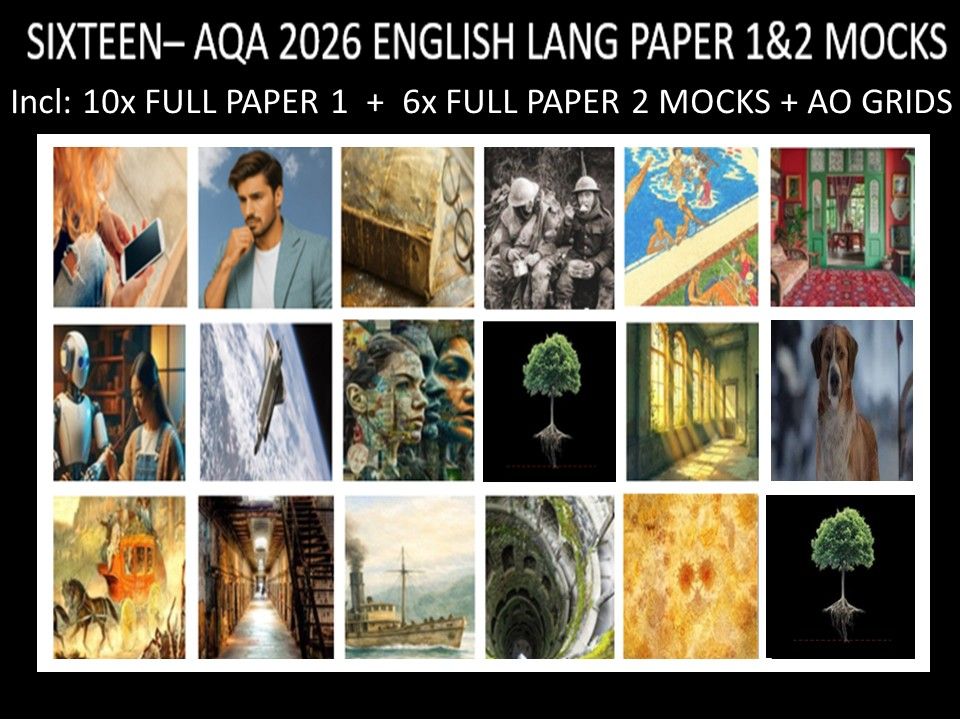 SIXTEEN - AQA PAPER 1 & 2 | 2026 FULL MOCKS | AO GRIDS