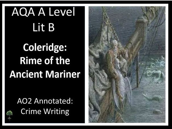 COLERIDGE – Ancient Mariner | AO2 Annotated | Elements of Crime  |  Lit B