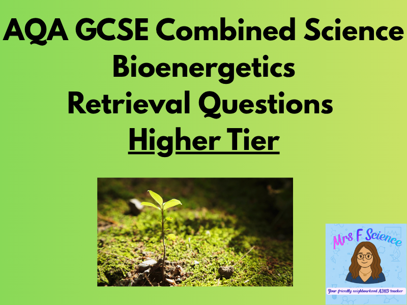 AQA GCSE Combined Science Bioenergetics Retrieval Questions | Higher
