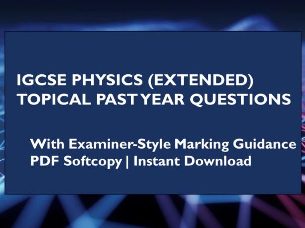 3 Forces and Motion 2021 - 2025, Cambridge IGCSE Physics – Topical Past Year Questions 0625 Paper 4