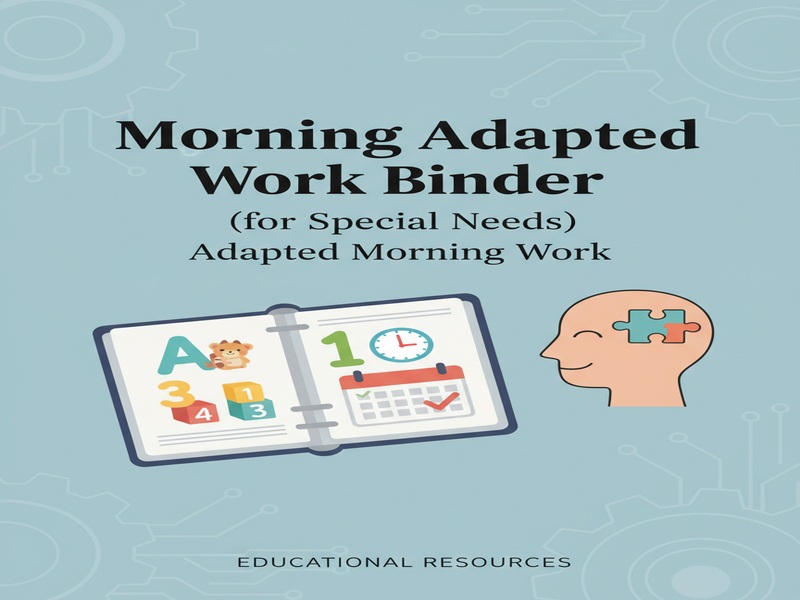 Morning Adapted Work Binder (for Special Needs) l Adapted Morning Work