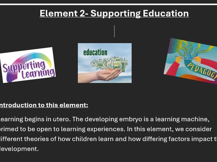 Gen 2 T-LEVEL Education and Early years- Element 2 - Supporting Education- Full resource pack