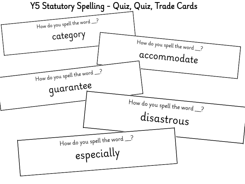 Year 5 Statutory Words Spelling - Quiz, Quiz, Trade