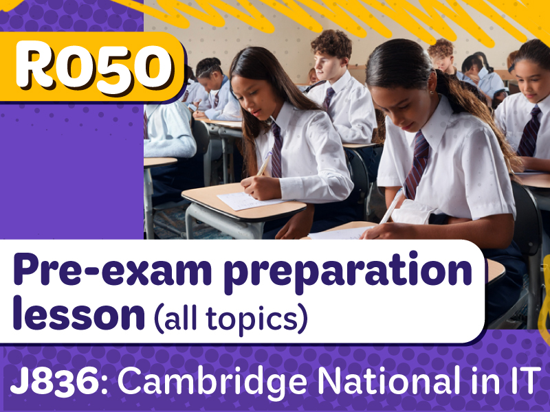 OCR J836 IT R050 FREE Pre-exam Preparation Lesson
