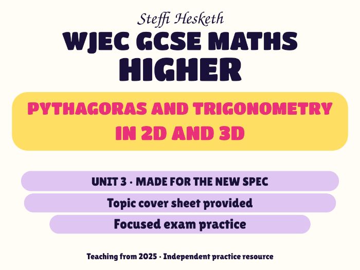 WJEC New Spec Maths Higher Unit 3: Pythagoras and trigonometry in 2D and 3D