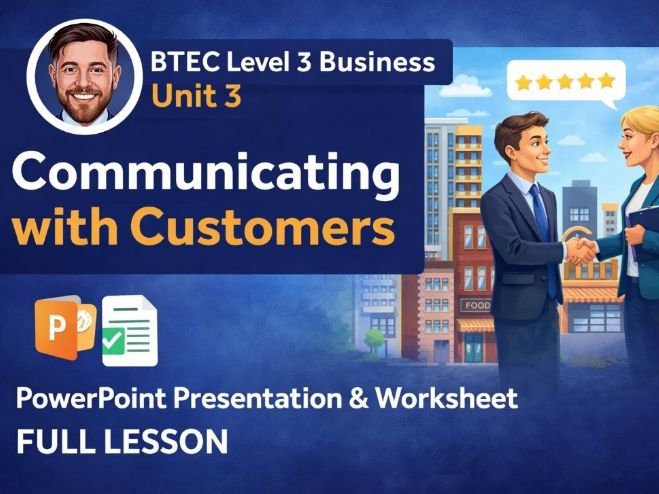 B2 Communicating with Customers. BTEC Level 3 in Business Unit 3