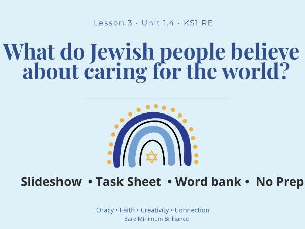 KS1 RE – Caring for the World: What do Jewish people believe about caring for the world? (Lesson 3)