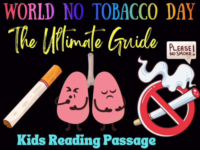 World No Tobacco Day May 31 Reading Passage for Kids - Be a Healthy Hero!