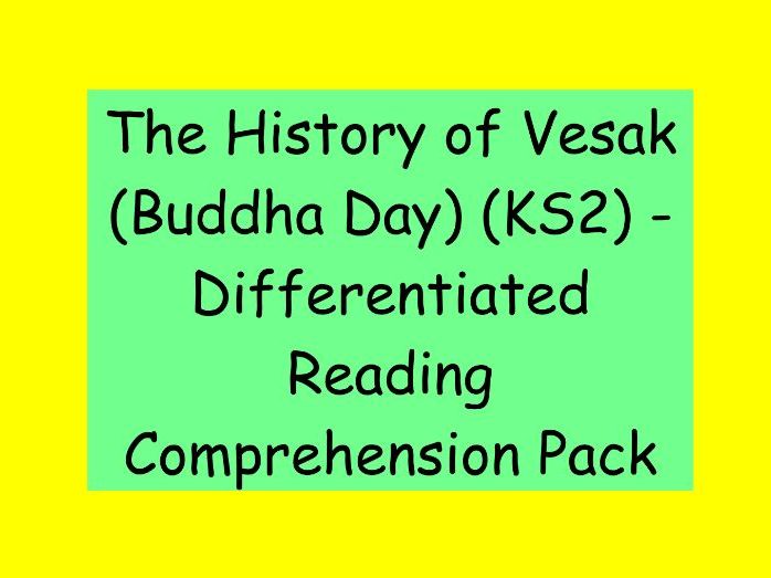 The History of Vesak (Buddha Day) – Differentiated Reading Comprehension Pack (KS2)