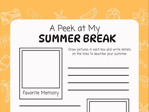 A Peek at My Summer Break – Summer Writing & Reflection Worksheet