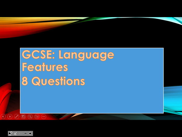 GCSE: Language Features 8 Questions