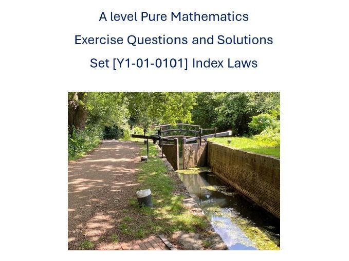 A level Pure Mathematics Exercise Questions - Set [Y1-01-0101] Index Laws