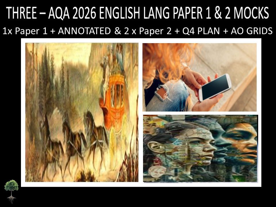 THREE - AQA PAPER 1 & 2 | 2026 FULL MOCKS | ANNOTATED | Q4 PLAN | AO GRIDS