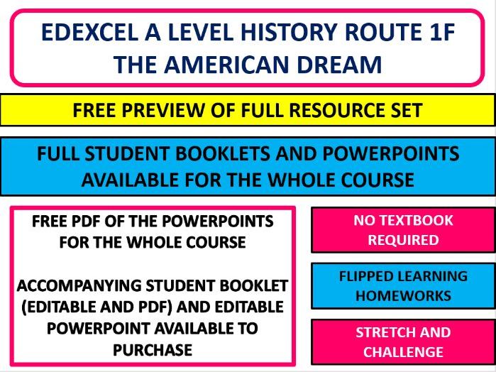 FREE PREVIEW History A Level American Dream Edexcel Route F – EQ1 Political Environment - Full Unit