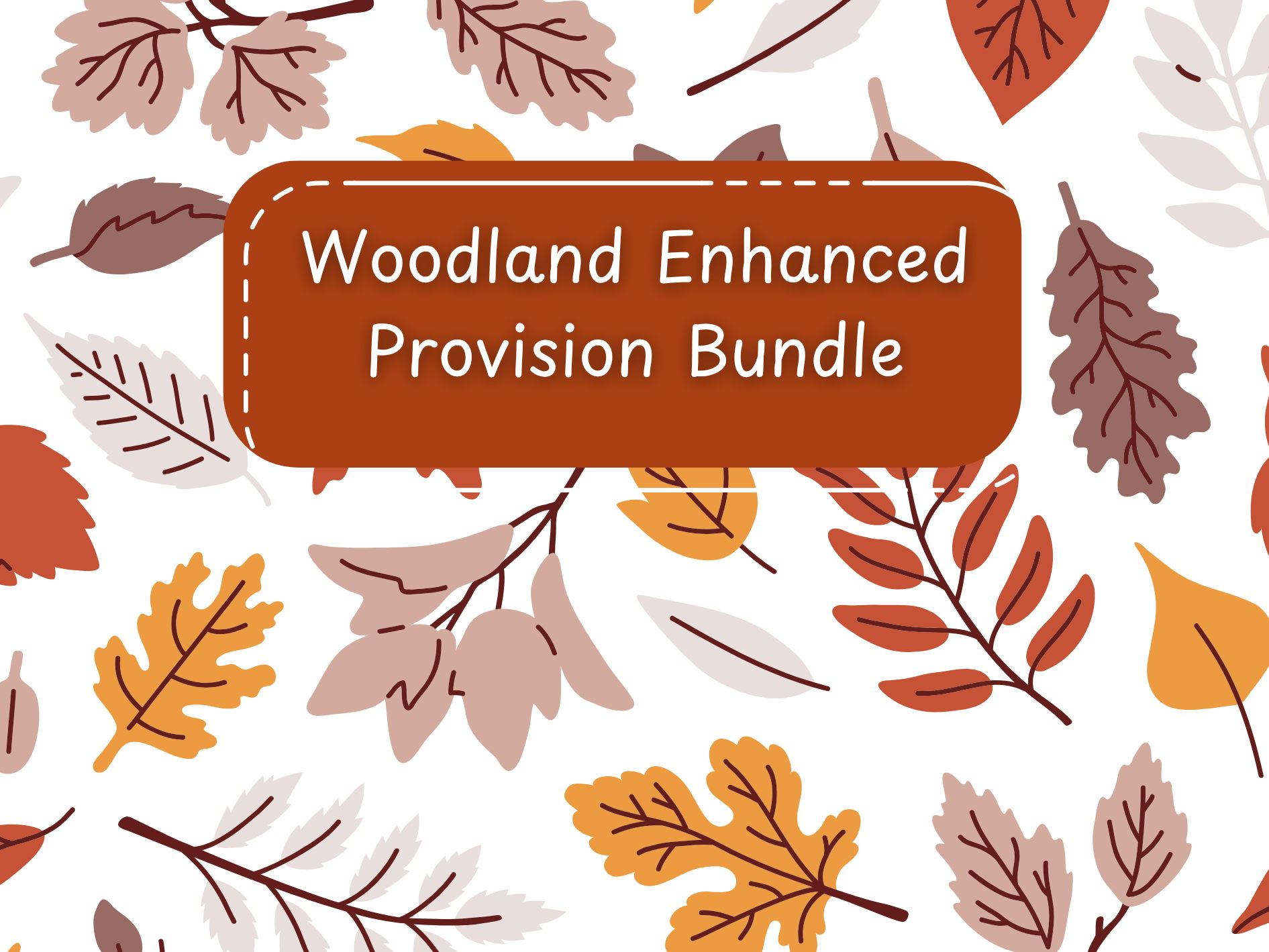 Woodland Enhanced Provision Bundle