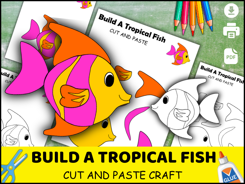 Tropical Fish Craft for Kids | Ocean Theme Cut and Paste Activity | Preschool Coloring Worksheet PDF