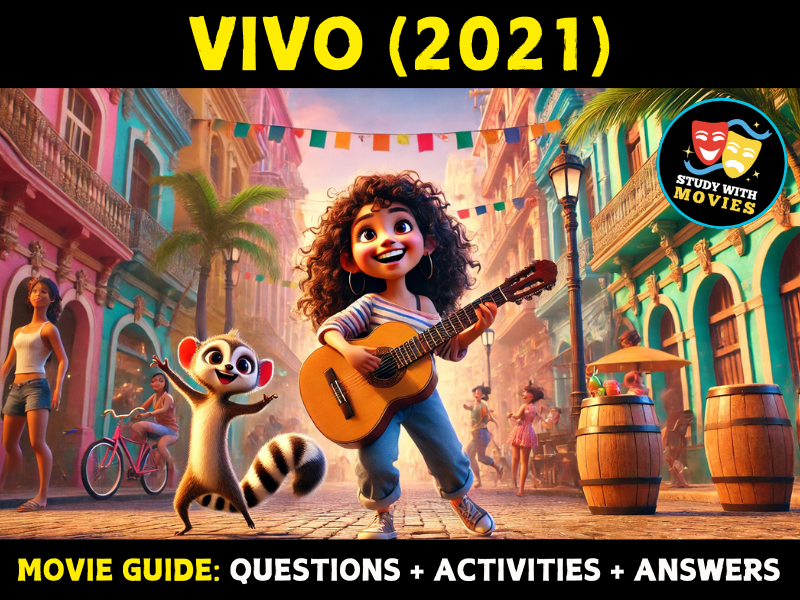 Vivo (2021) Movie Guide - Questions and Activities with Answers