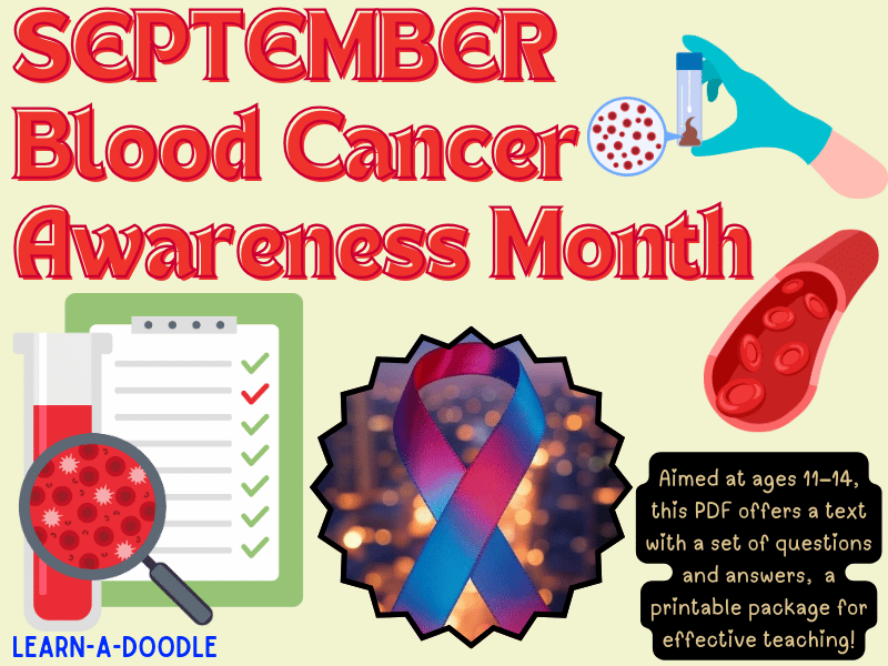 Reading Comprehension for Blood Cancer Awareness Month: Types, Causes, & Impact