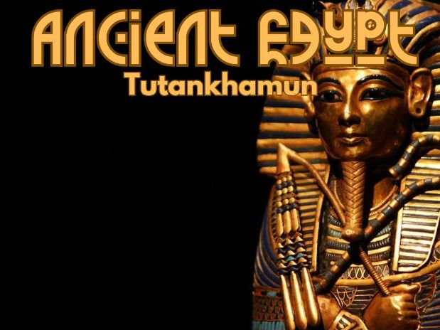 Ancient Egypt - Tutankhamun