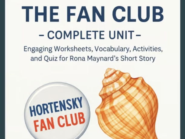 "The Fan Club" by Rona Maynard Complete Unit with Vocabulary