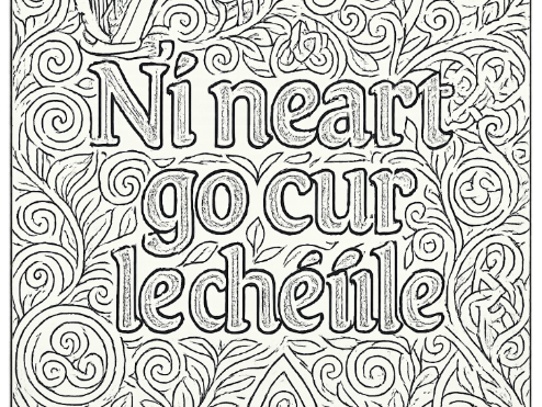 Gaeilge Gaelic/ Irish Mindful Coloring Seanfhocail Phrases Bundle of FIVE sheets
