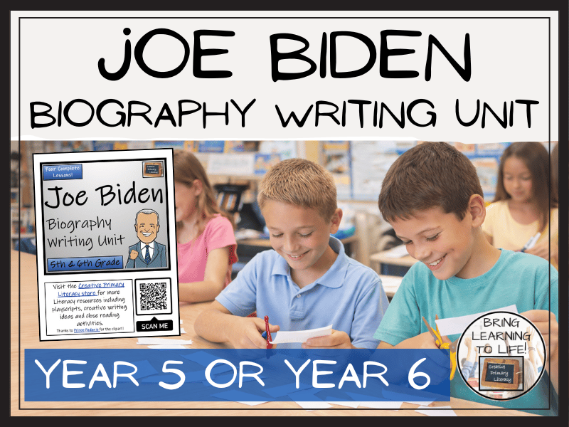 Joe Biden Biography Writing Unit | Year 5 or Year 6
