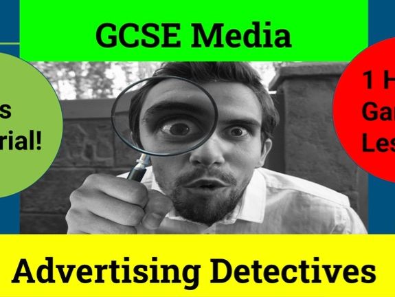 GCSE Media: Advertising Detectives (Gamified)