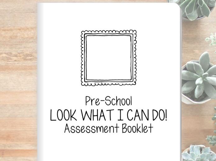 Look What I Can Do – Preschool Assessment Booklet
