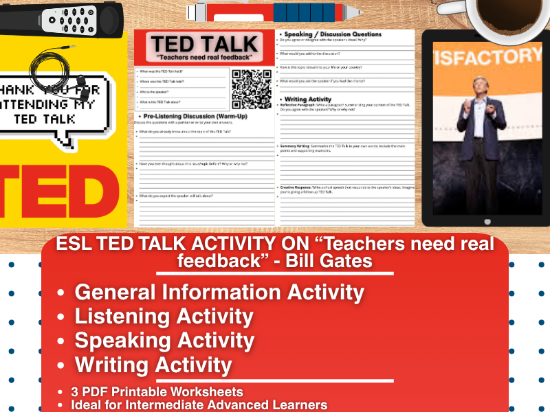 ESL TED Talk Activity Worksheets - Teachers need real feedback - Bill Gates