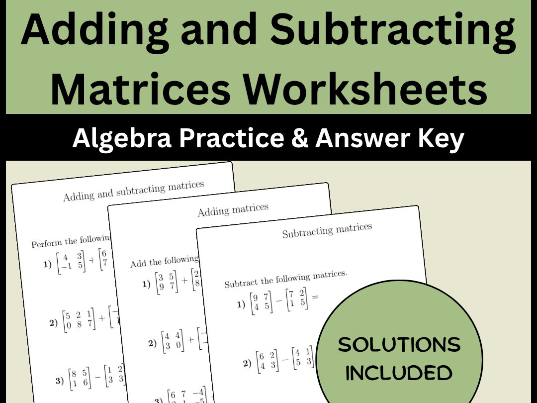 Adding and Subtracting Matrices Worksheets | Algebra Practice & Answer Key