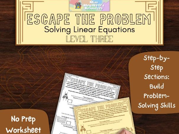 Escape the Problem: Solving Linear Equations (Level Three)- Interactive Activity