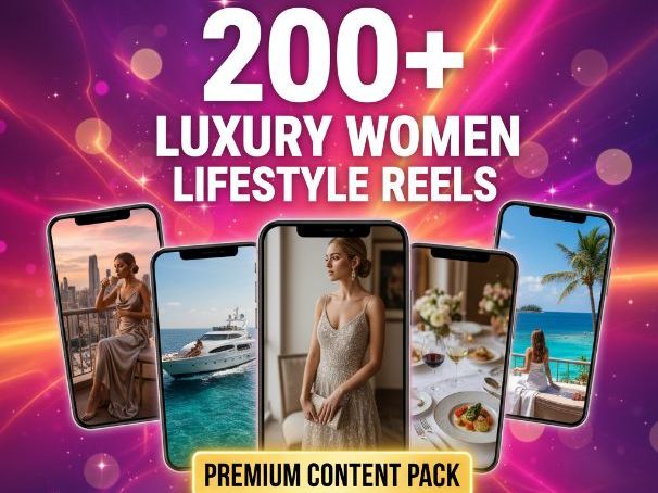 Luxury Women Lifestyle Reels – | 200+ Aesthetic Faceless Luxury Videos for Content Creato