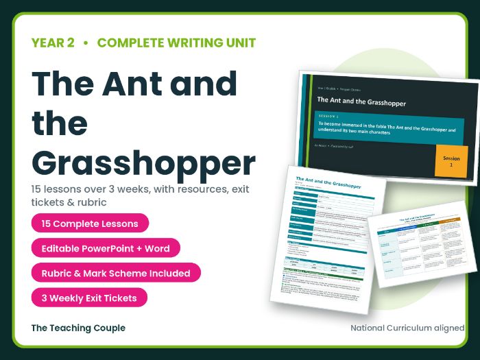The Ant and the Grasshopper | Year 2 English Unit | 15 Complete Lessons