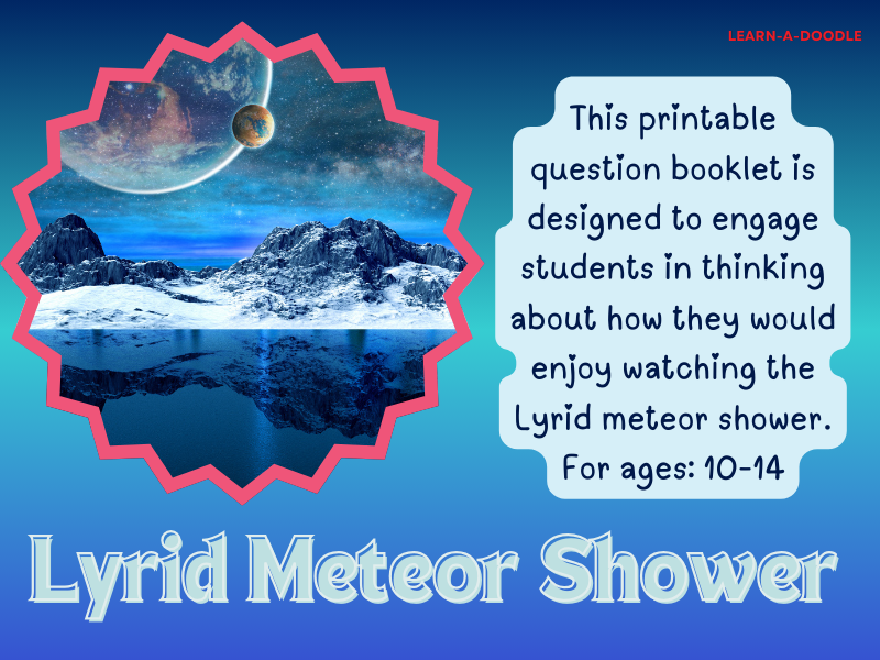 Lyrid Meteor Shower: Your Stargazing Preferences Printable Question Booklet