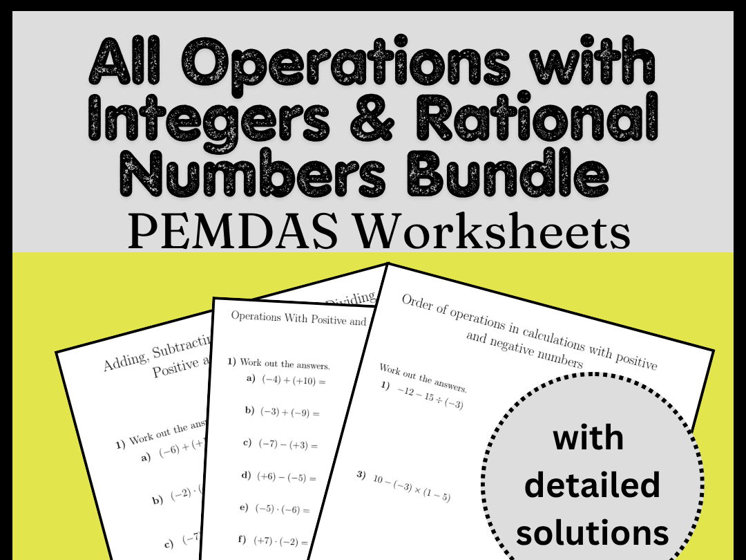 All Operations with Integers & Rational Numbers Bundle PEMDAS Worksheets