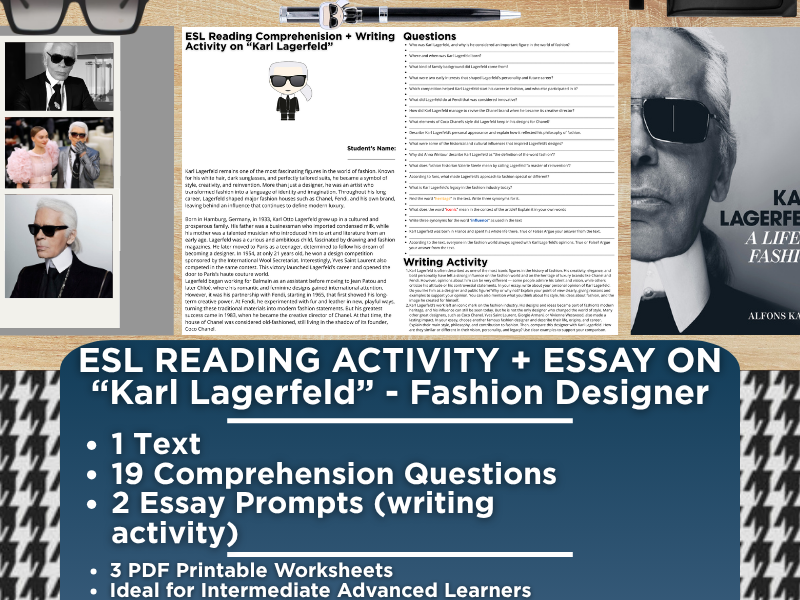 ESL Reading Comprehension + Writing Activity - Karl Lagerfeld - Fashion Designer