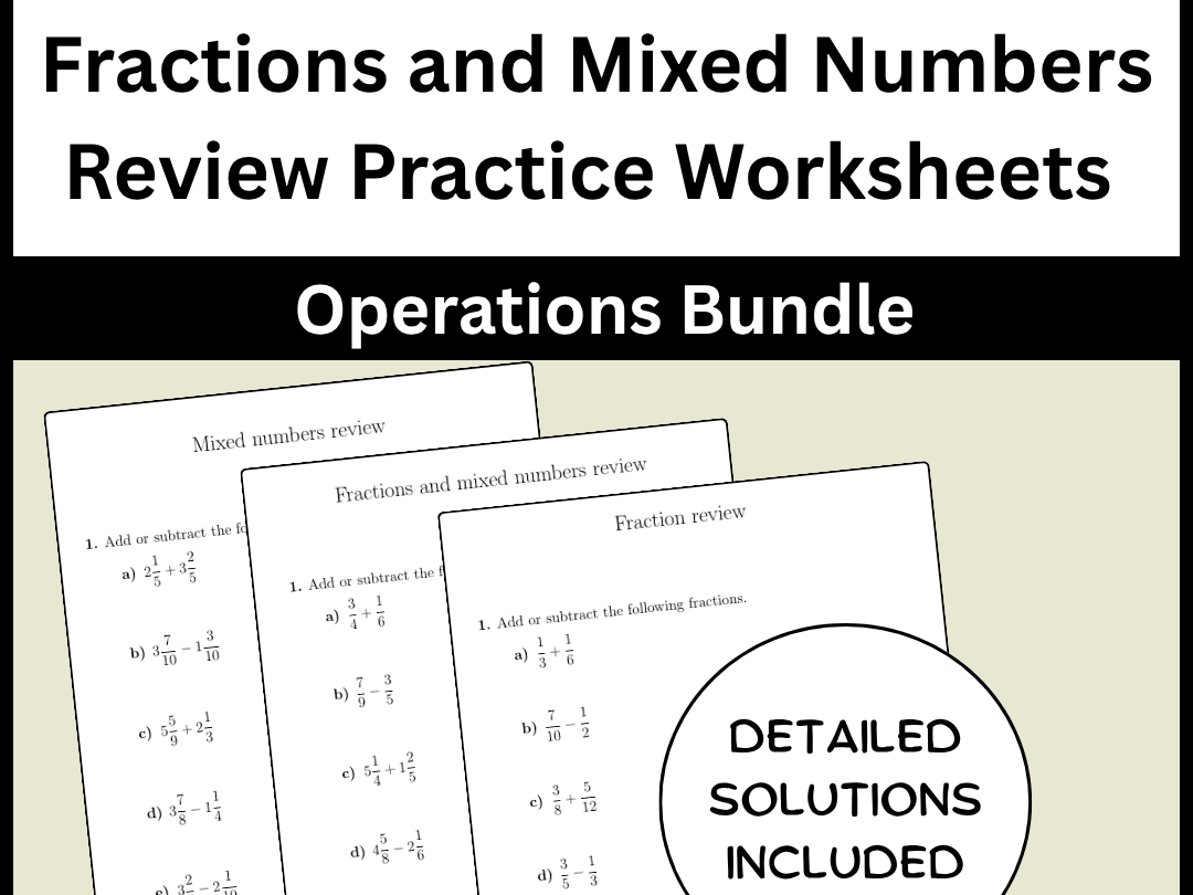 Fractions and Mixed Numbers Review Practice Worksheets Operations Bundle