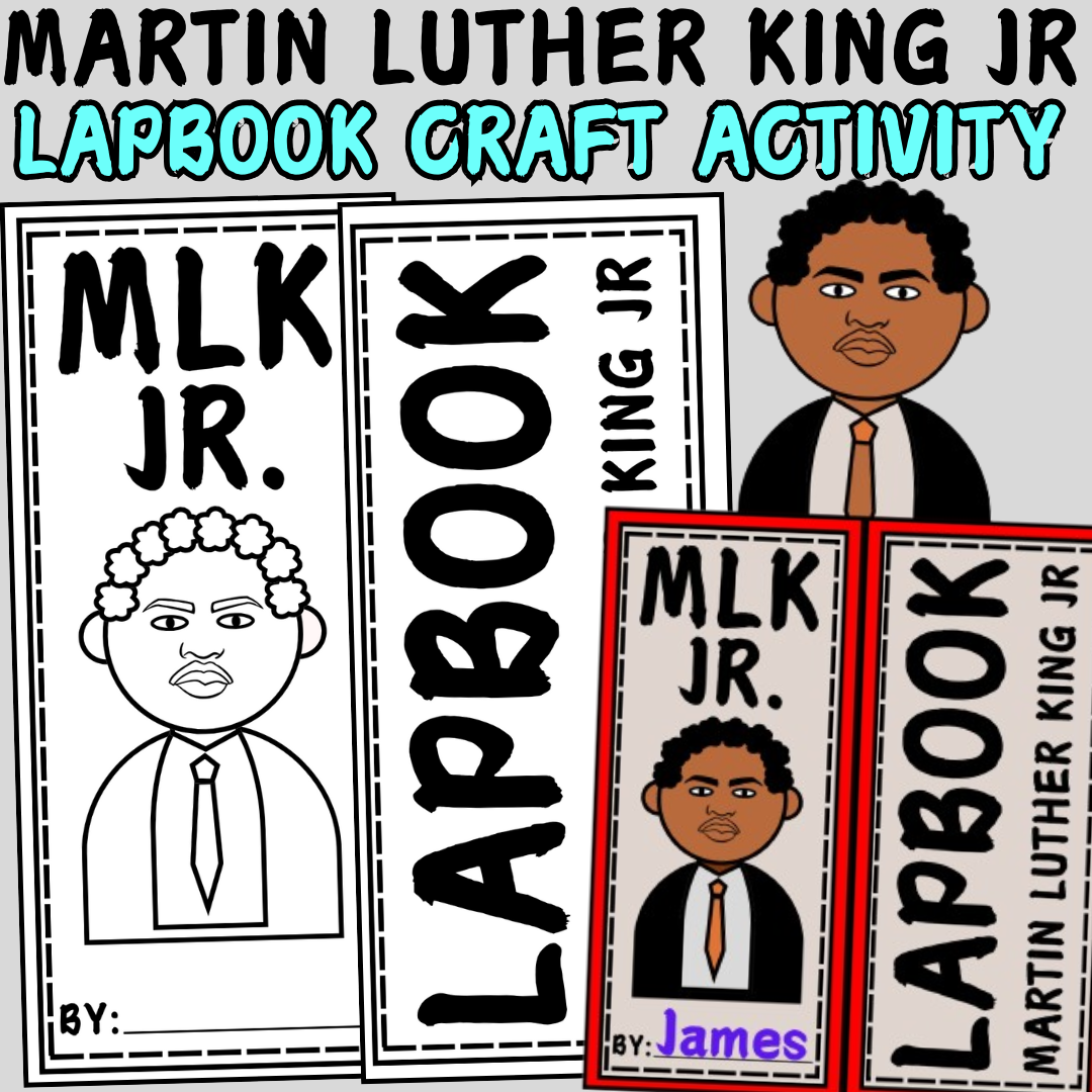 Martin Luther King Jr. Lapbook | Black History Month Activities ...