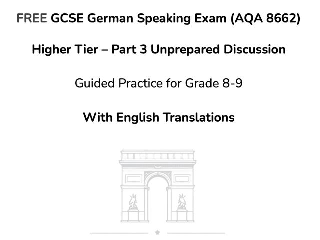 FREE GCSE German Speaking Exam (AQA 8662) Higher Tier 2026 – Part 3 Unprepared discussion