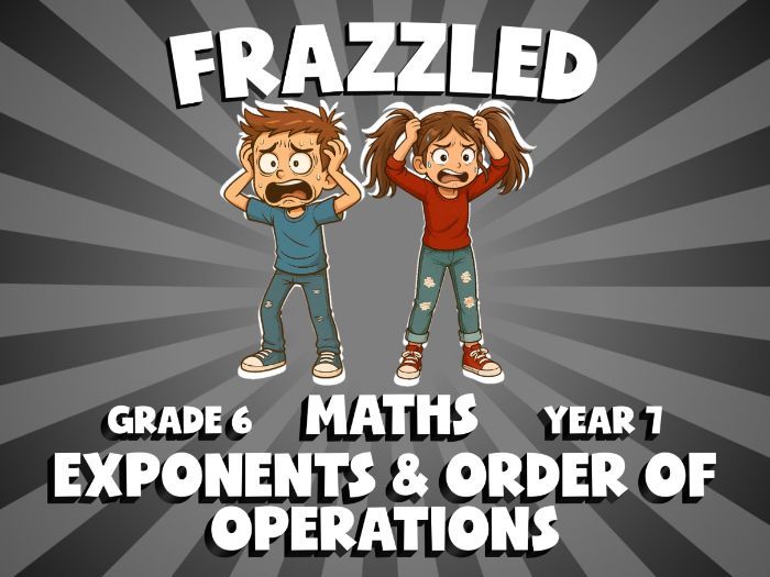 Exponents & Order of Operations FRAZZLED Maths Game | No-Prep Year 7 Review Activity