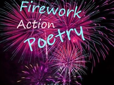 Firework Poetry Actions - video demo
