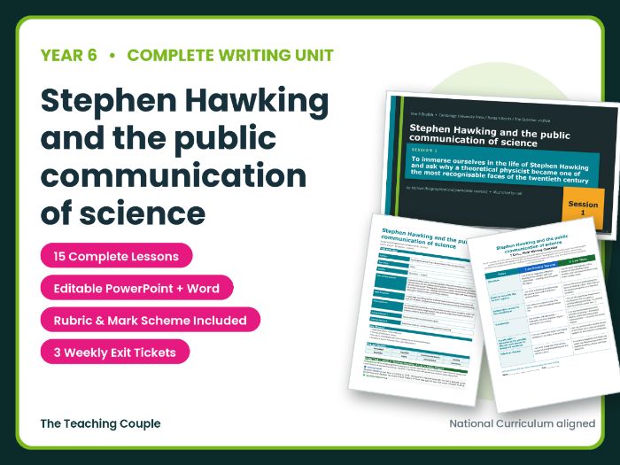 Stephen Hawking and the public communication of science | Year 6 English Unit | 15 Lessons