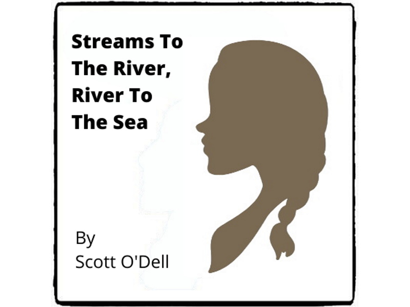 Streams to the River, River To