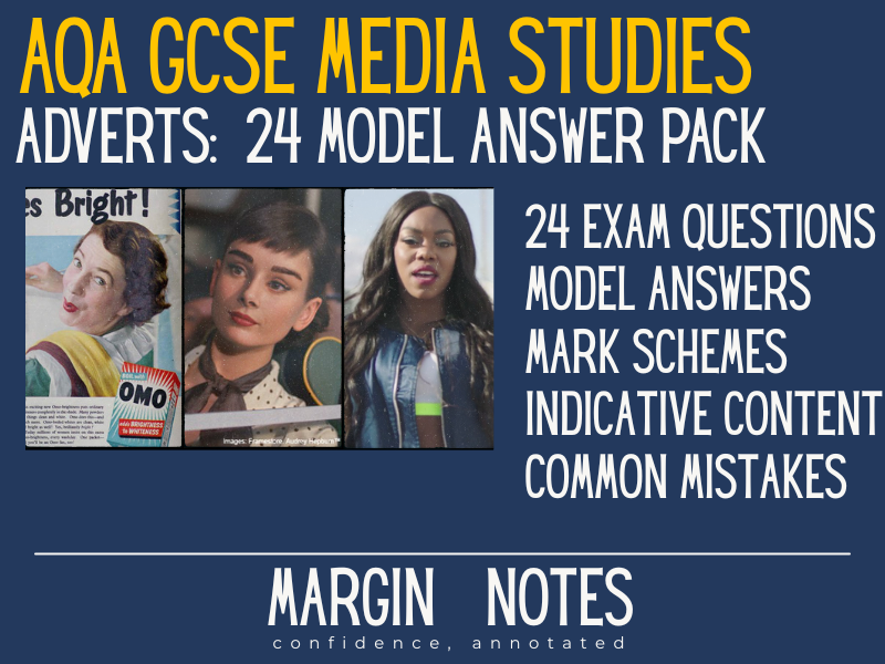 AQA GCSE Media Studies (8572) Advertising Model Answers | Galaxy + OMO + NHS Represent | 24 Question