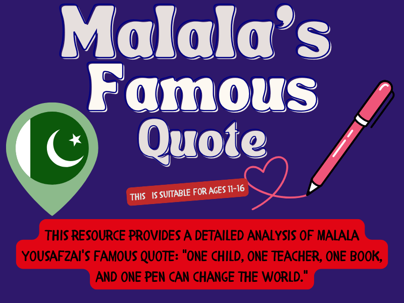 Malala's Famous Quote: Analysis of Its Meaning & Message for the World