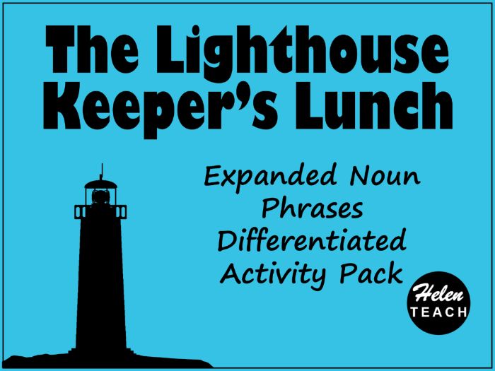 The Lighthouse Keeper's Lunch | Expanded Noun Phrases Activities Differentiated