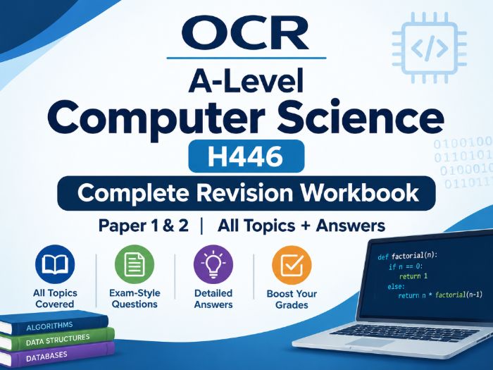OCR A-Level Computer Science H446 Complete Revision Workbook | Paper 1 & 2 | All Topics + Answers